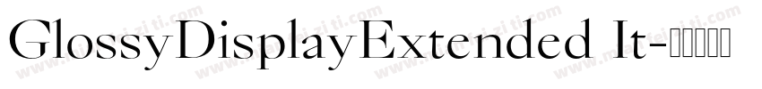 GlossyDisplayExtended It字体转换